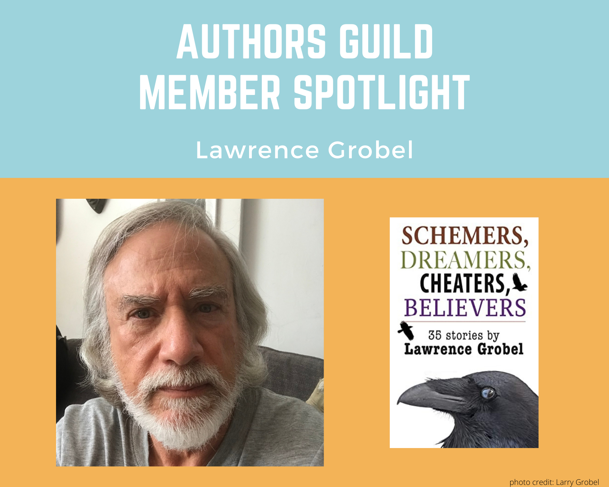 Member Spotlight: Lawrence Grobel - The Authors Guild