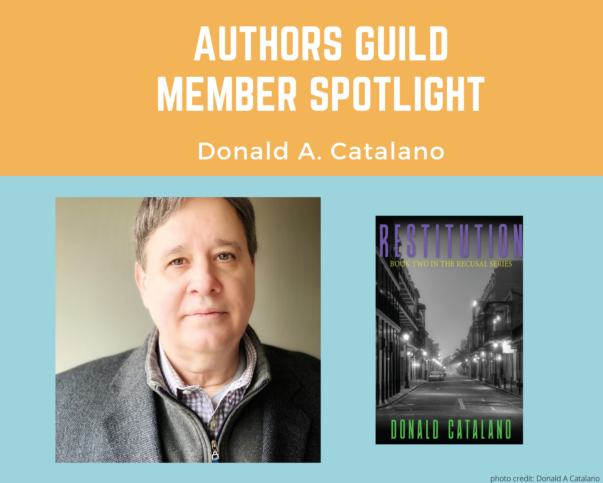 Member Spotlight: Donald A. Catalano - The Authors Guild