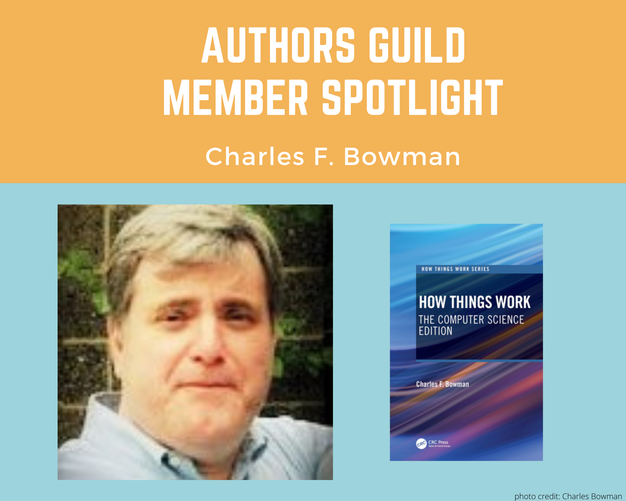 Member Spotlight Charles F. Bowman The Authors Guild