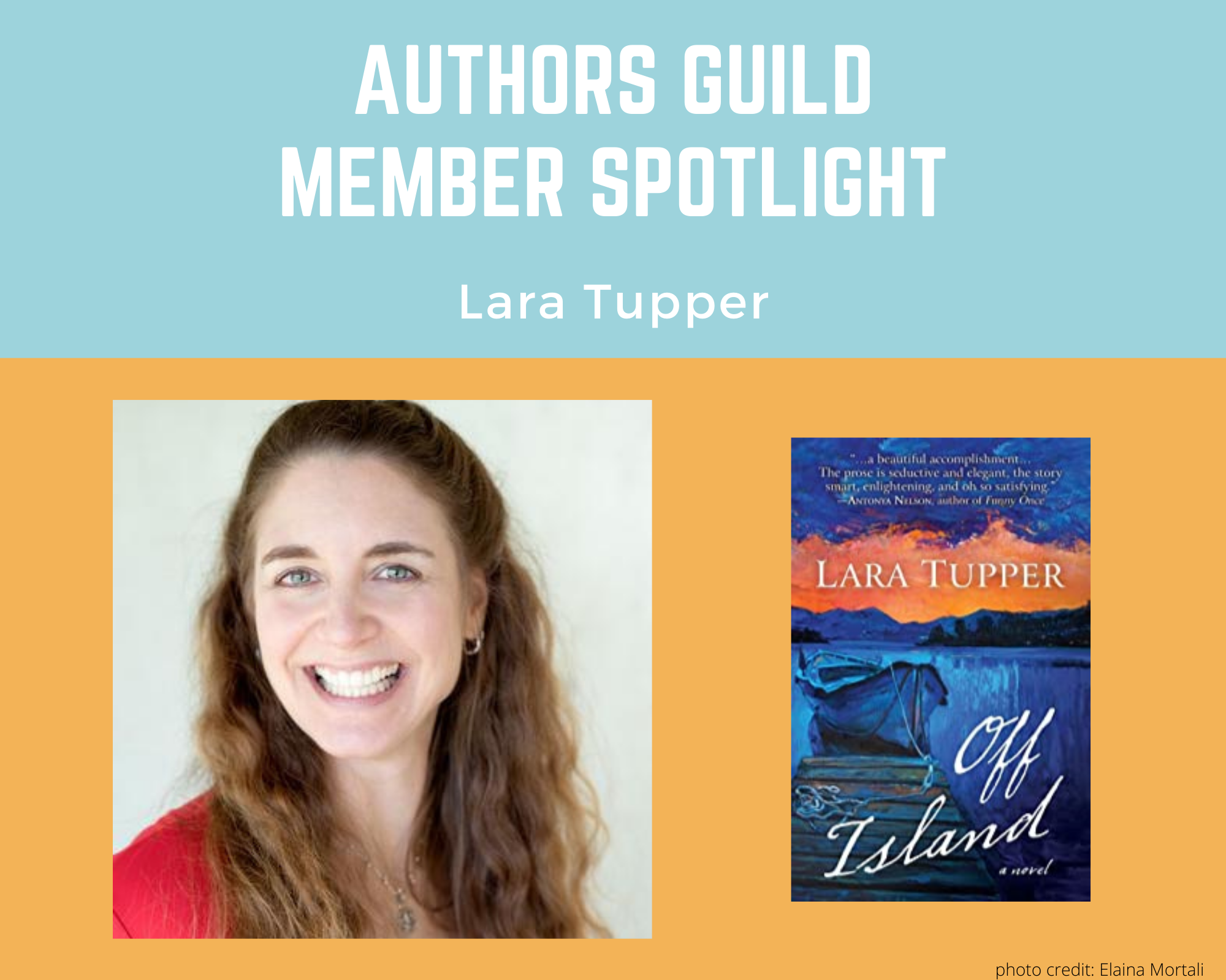 Member Spotlight: Lara Tupper - The Authors Guild