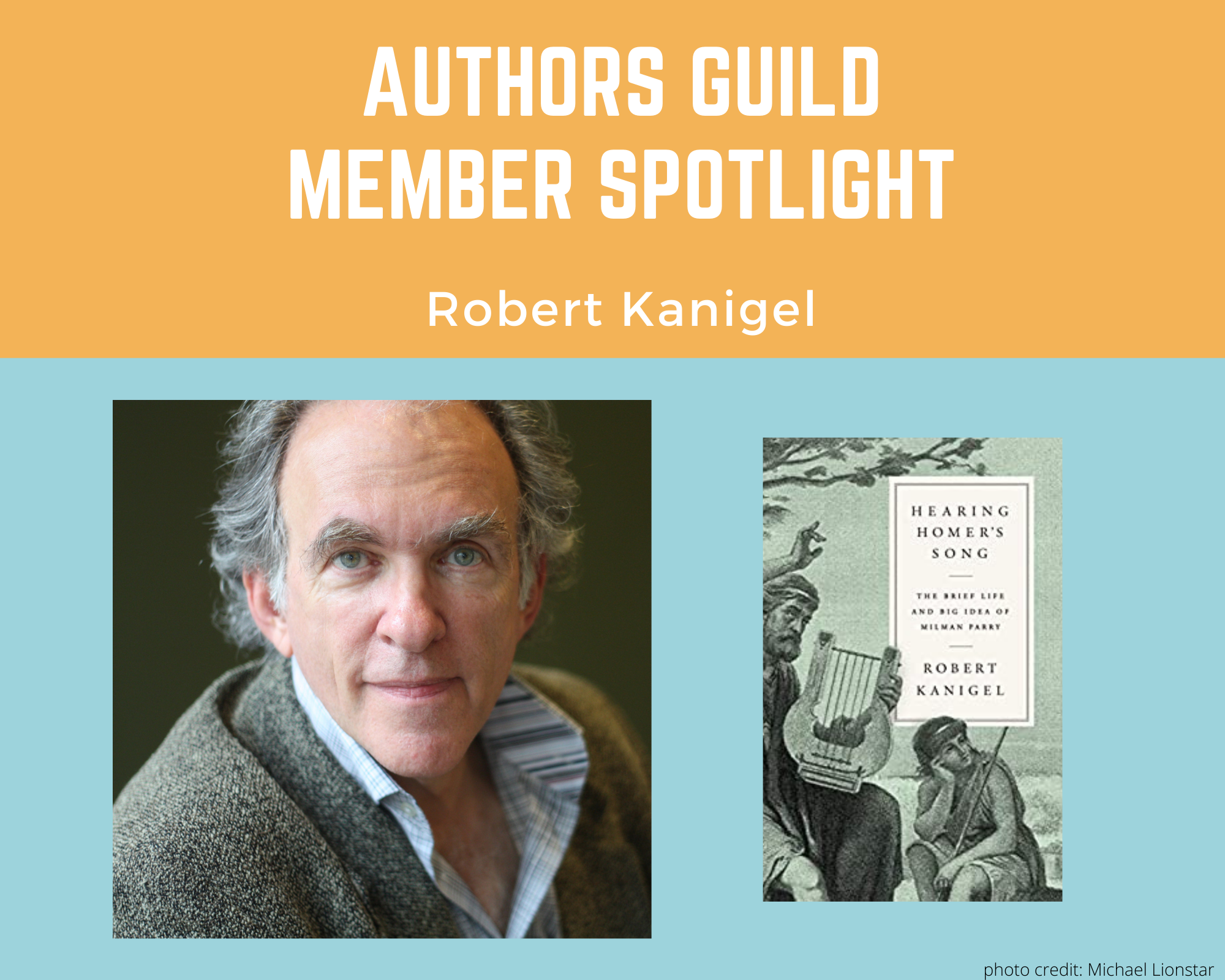 Member Spotlight: Robert Kanigel - The Authors Guild