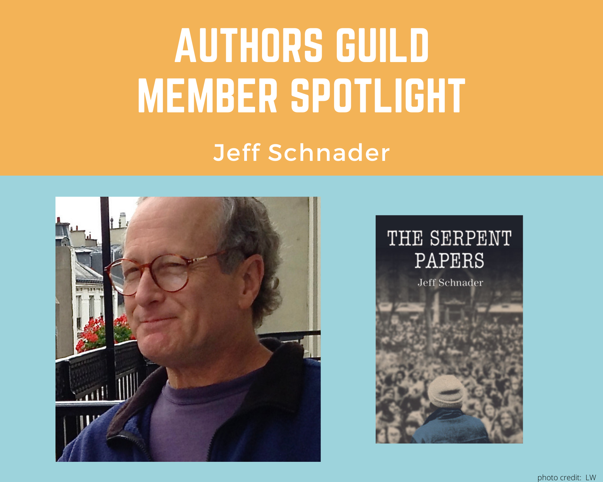 Member Spotlight: Jeff Schnader - The Authors Guild