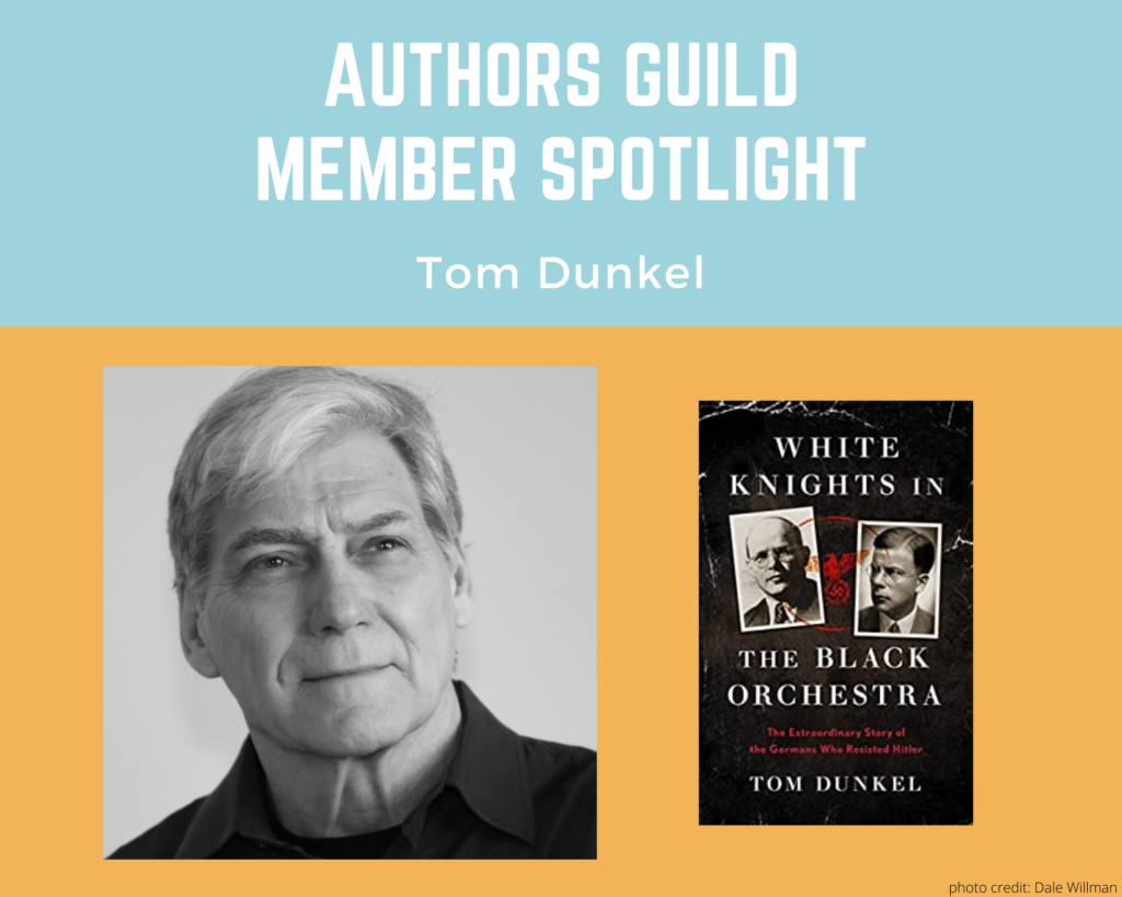 author Tom Dunkel and an image of his book White Knights in the Black Orchestra