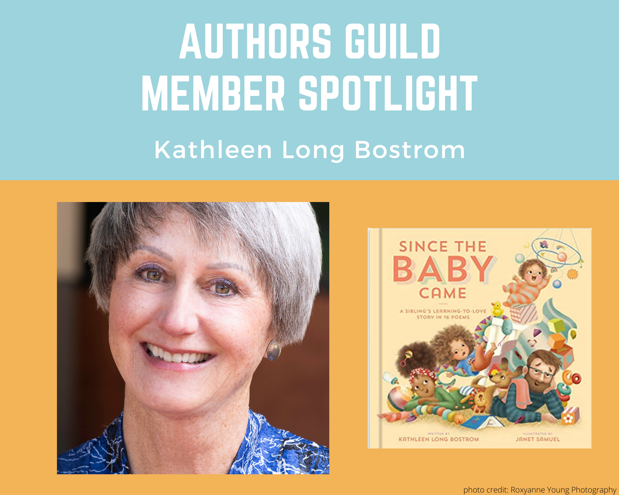author Kathleen Long Bostrom and an image of her book Since the Baby Came