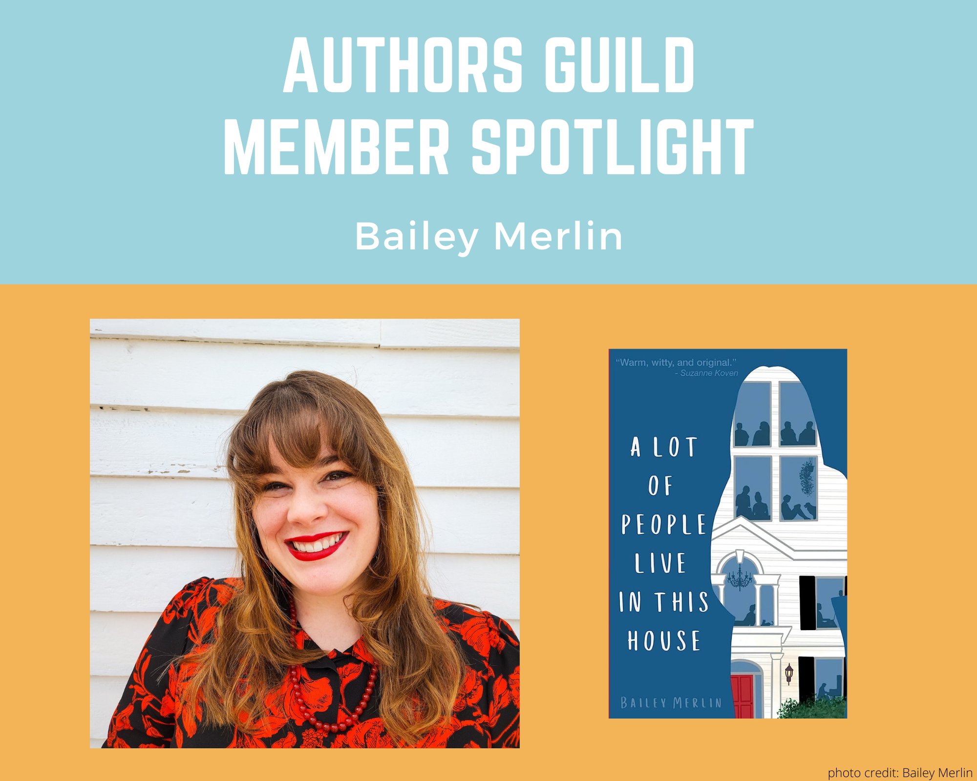 Member Spotlight: Bailey Merlin - The Authors Guild