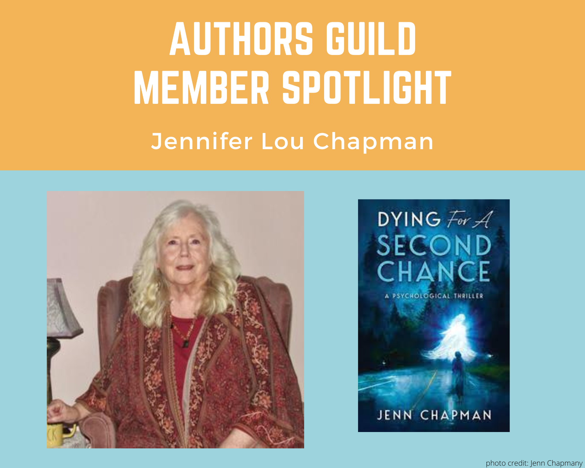 Member Spotlight: Jennifer Lou Chapman - The Authors Guild