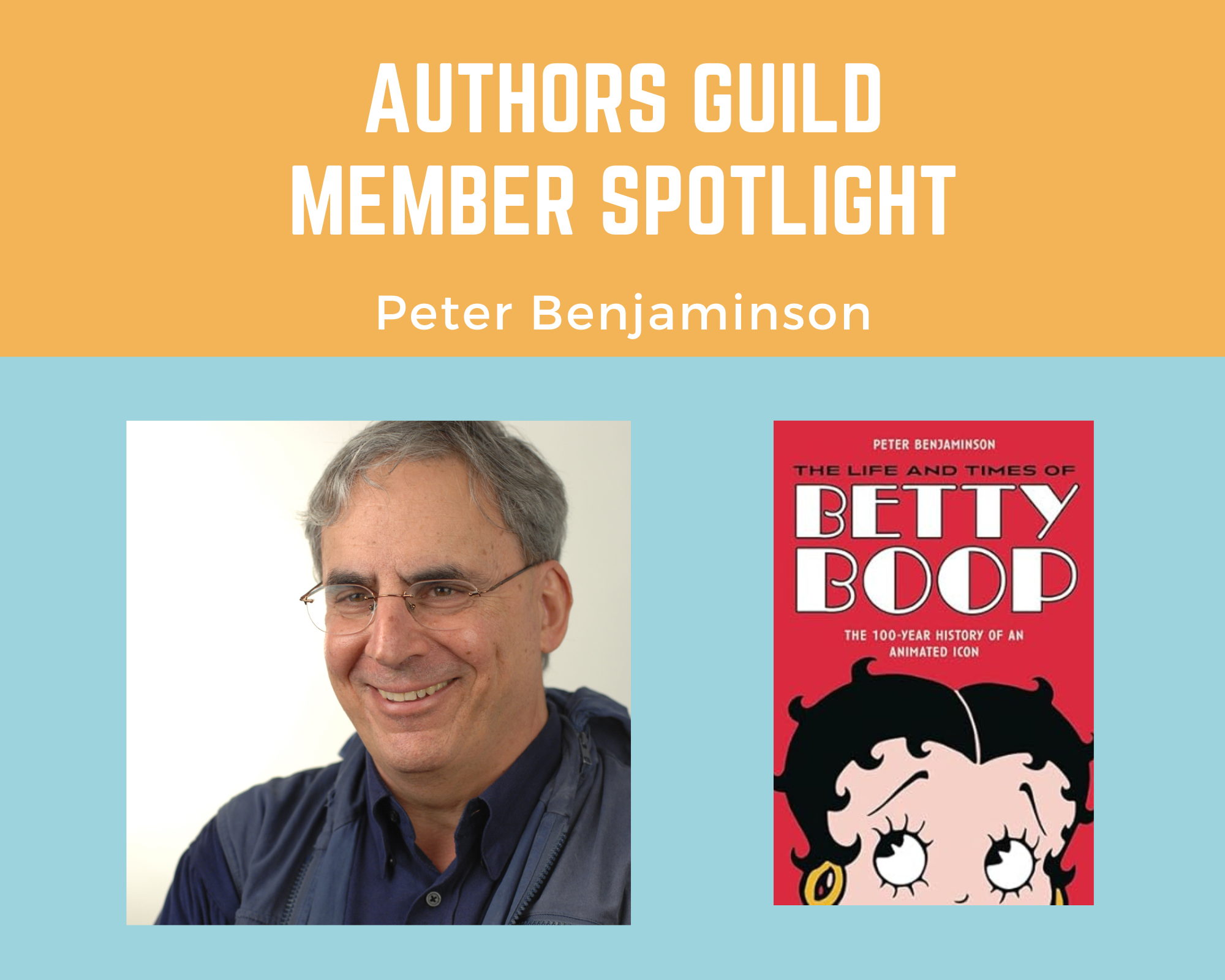 author Peter Benjaminson and an image of his book The Life and Times of Betty Boop