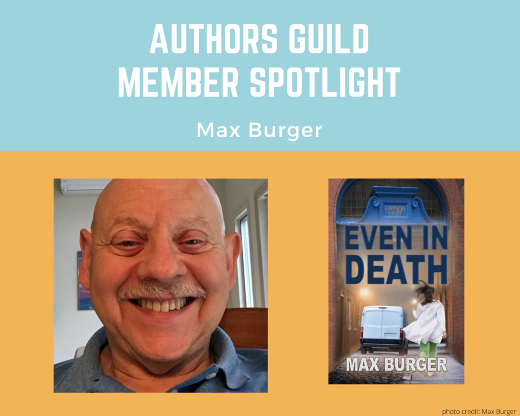author Max Burger and his book Even in Death