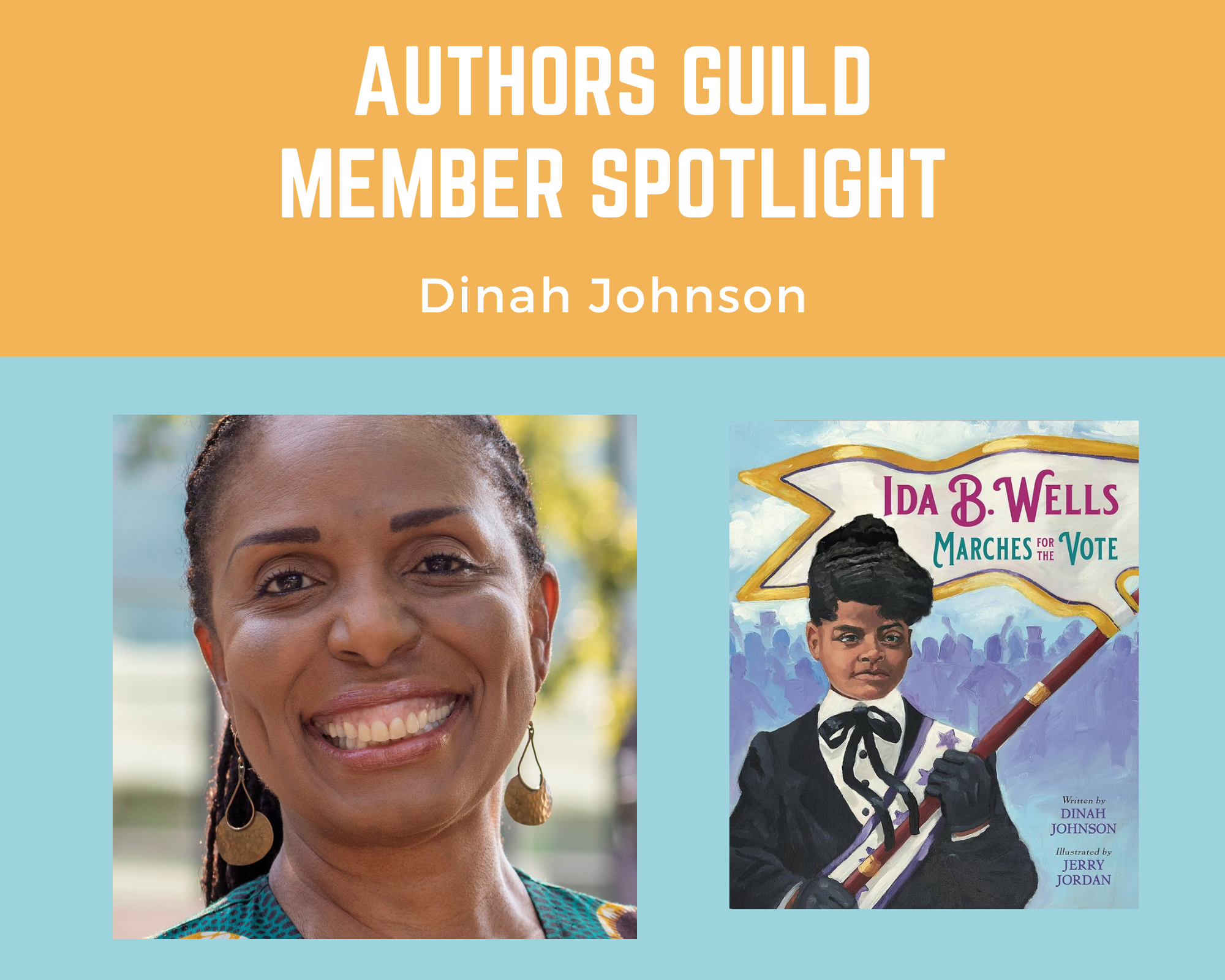 author Dinah Johnson and an image of her book Ida B Wells Marches for the Vote