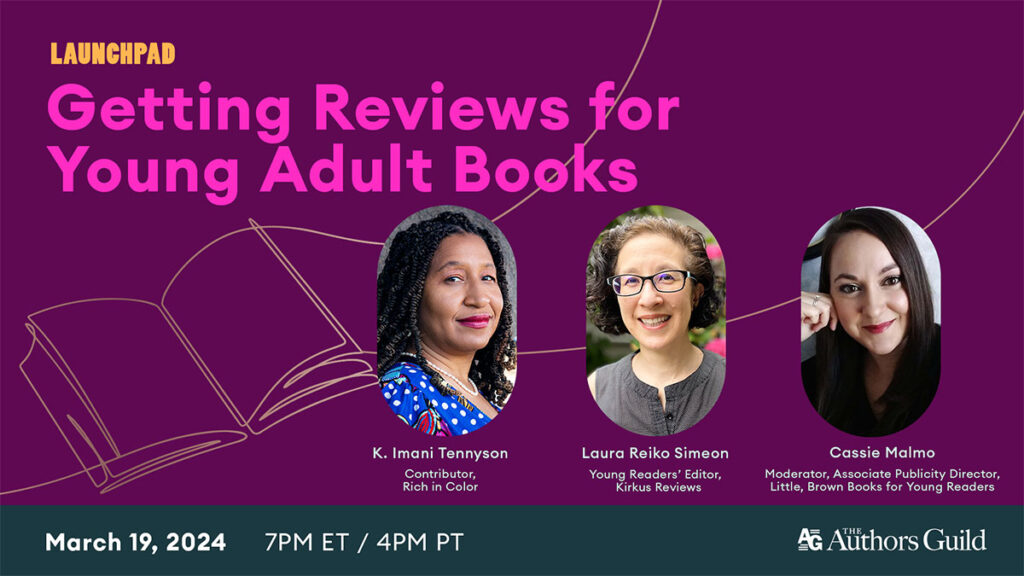 Authors Guild Launchpad: Getting Reviews for Young Adult Books