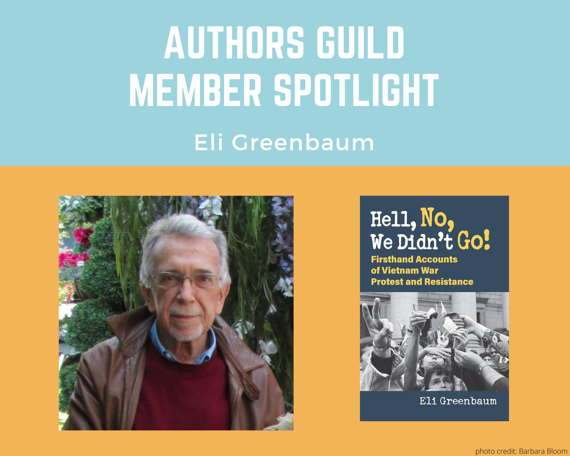 author Eli Greenbaum and an image of his book Hell, No, We Didn't Go
