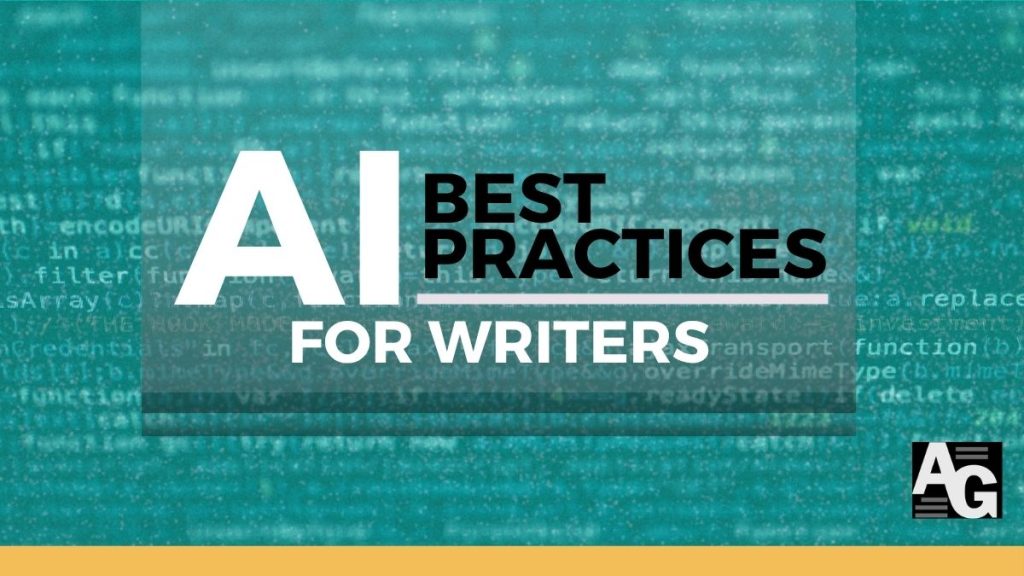 AI Best Practices for Writers