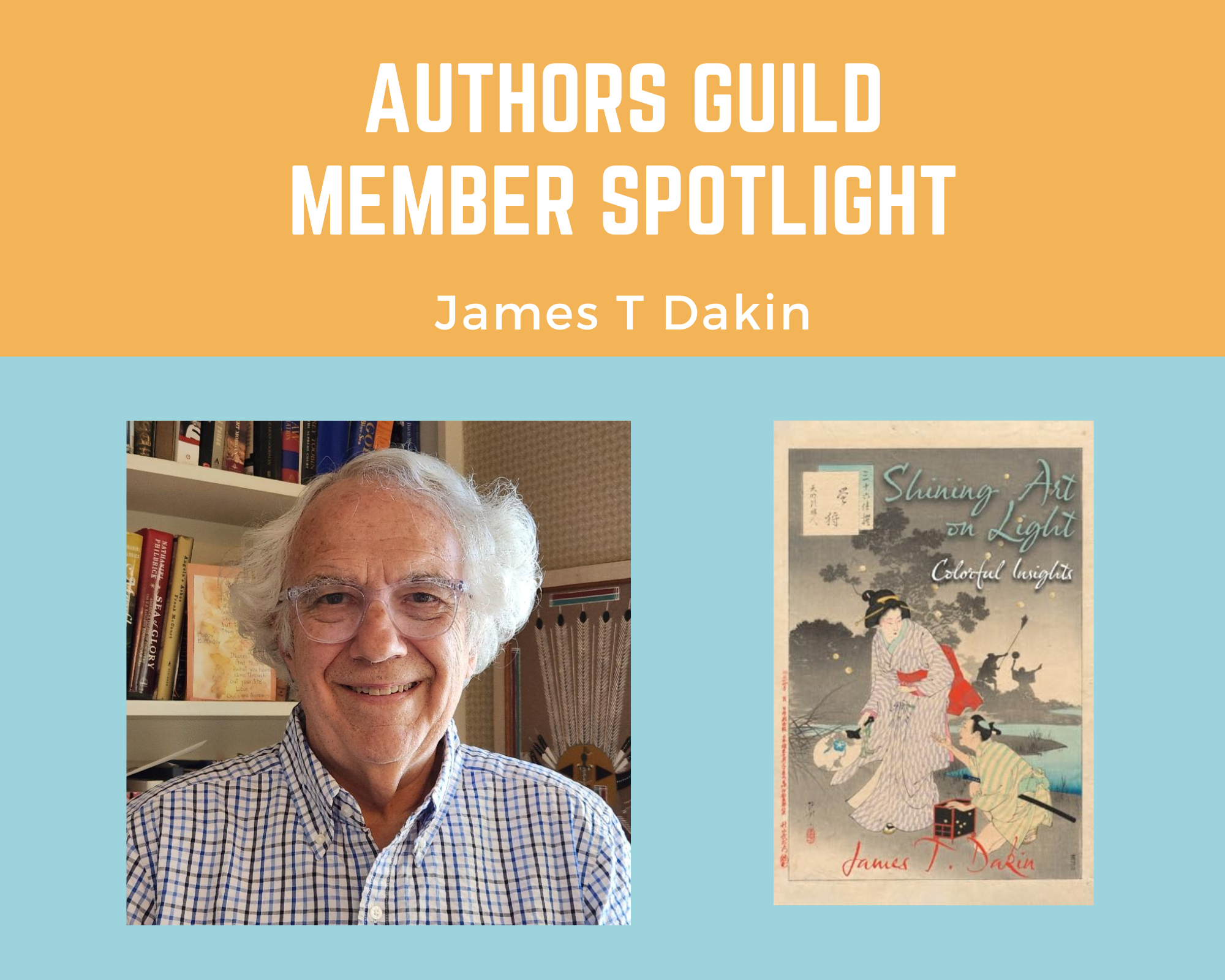 author James Dakin and his book Shining Art on Light