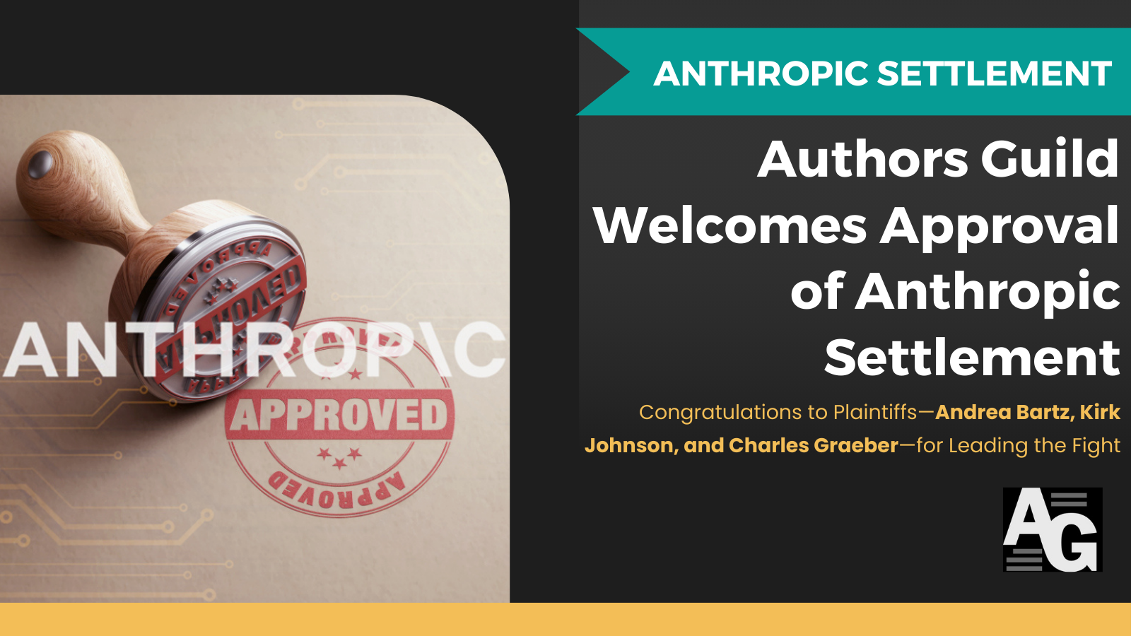 A black banner with teal and gold banners that say Authors Guild Statement: Anthropic Settlement Approval -- Infringement of authors’ rights