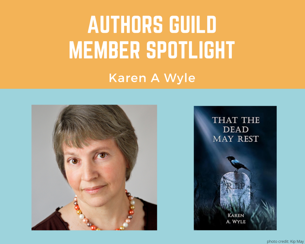 author Karen A Wyle and her book That the Dead May Rest