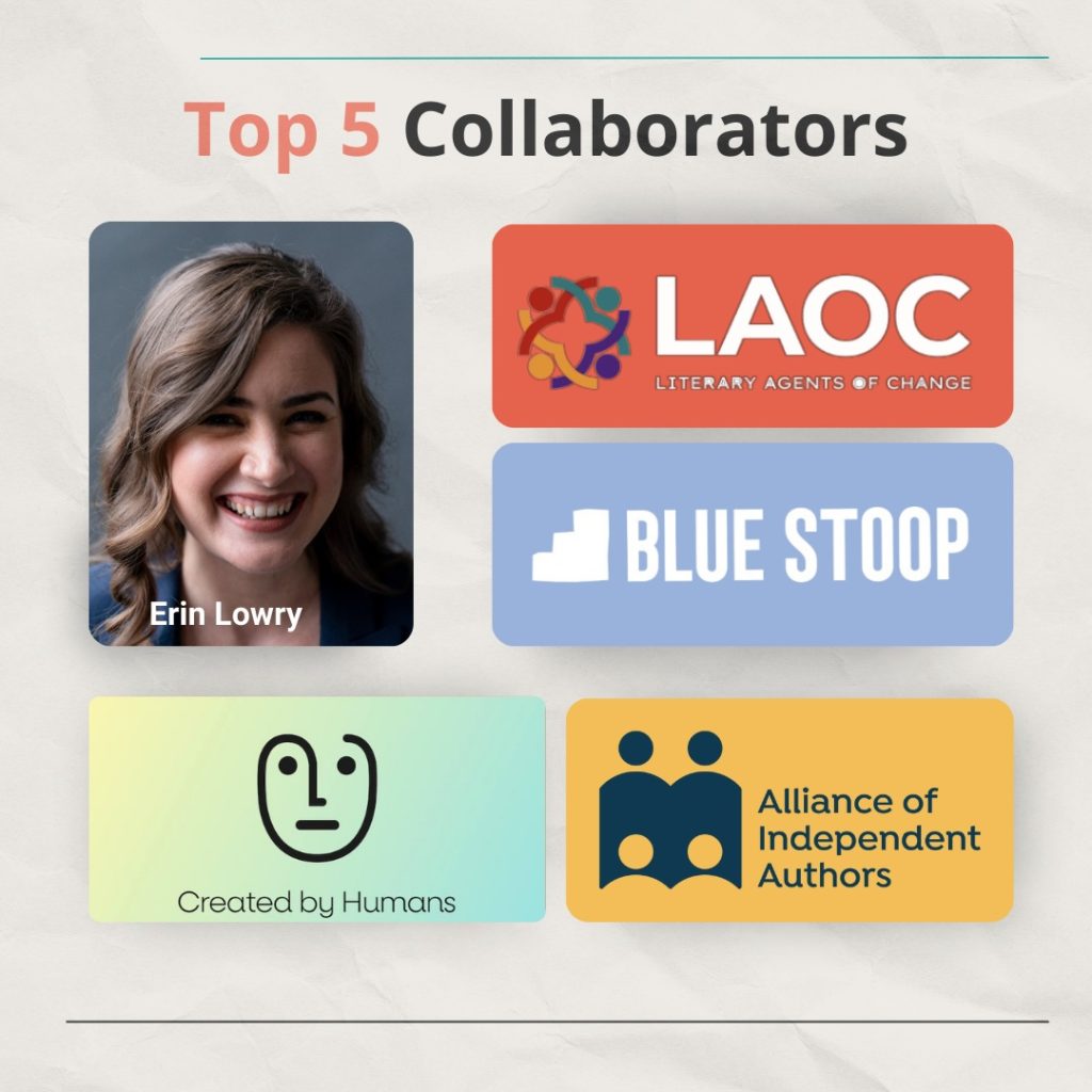 Text: Top 5 Collaborators - Erin Lowry - Literary Agents of Change (LAOC) - Blue Stoop - Created by Humans - Alliance of Independent Authors