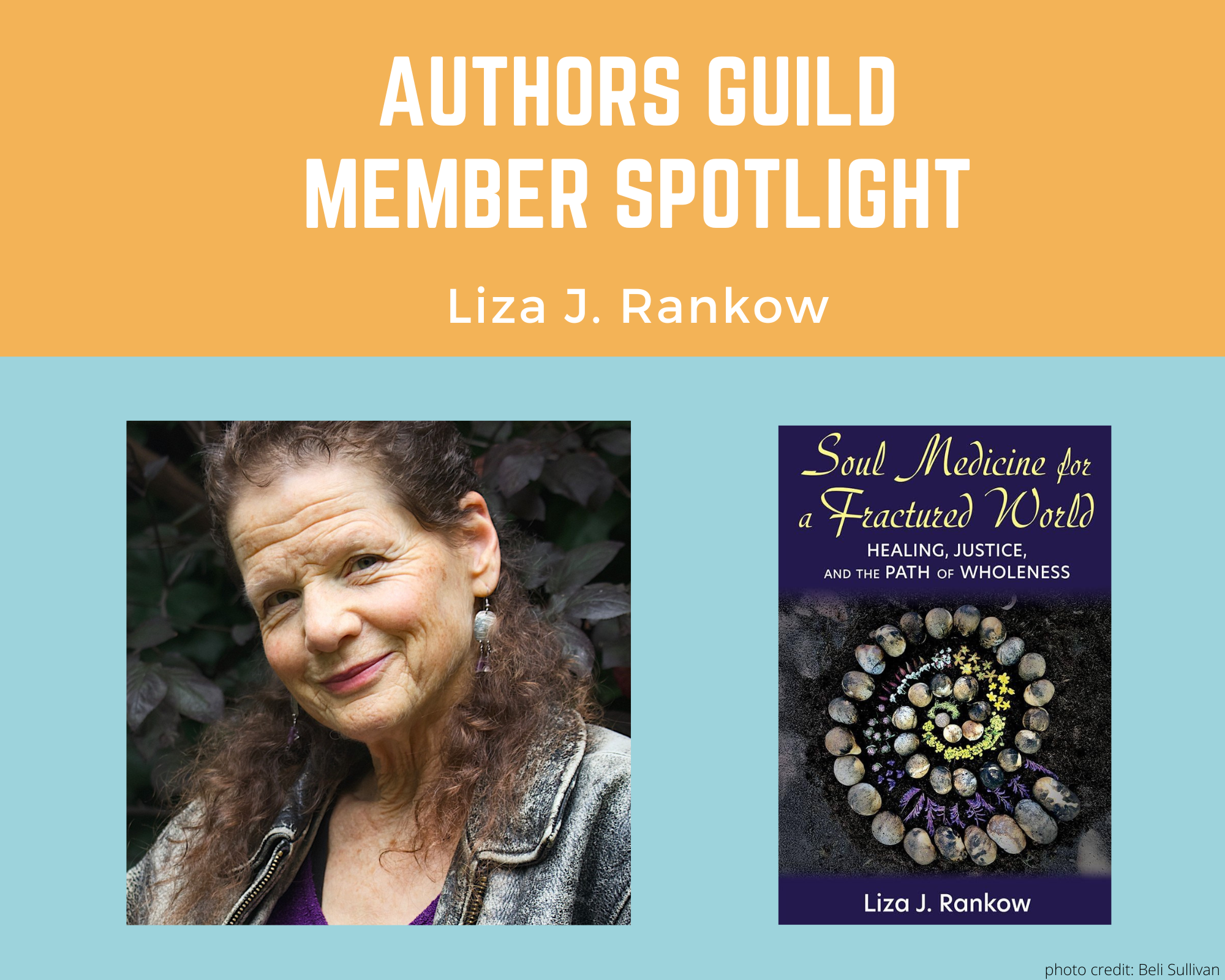 author Liza J Rankow and her book Soul Medicine for a Fractured World