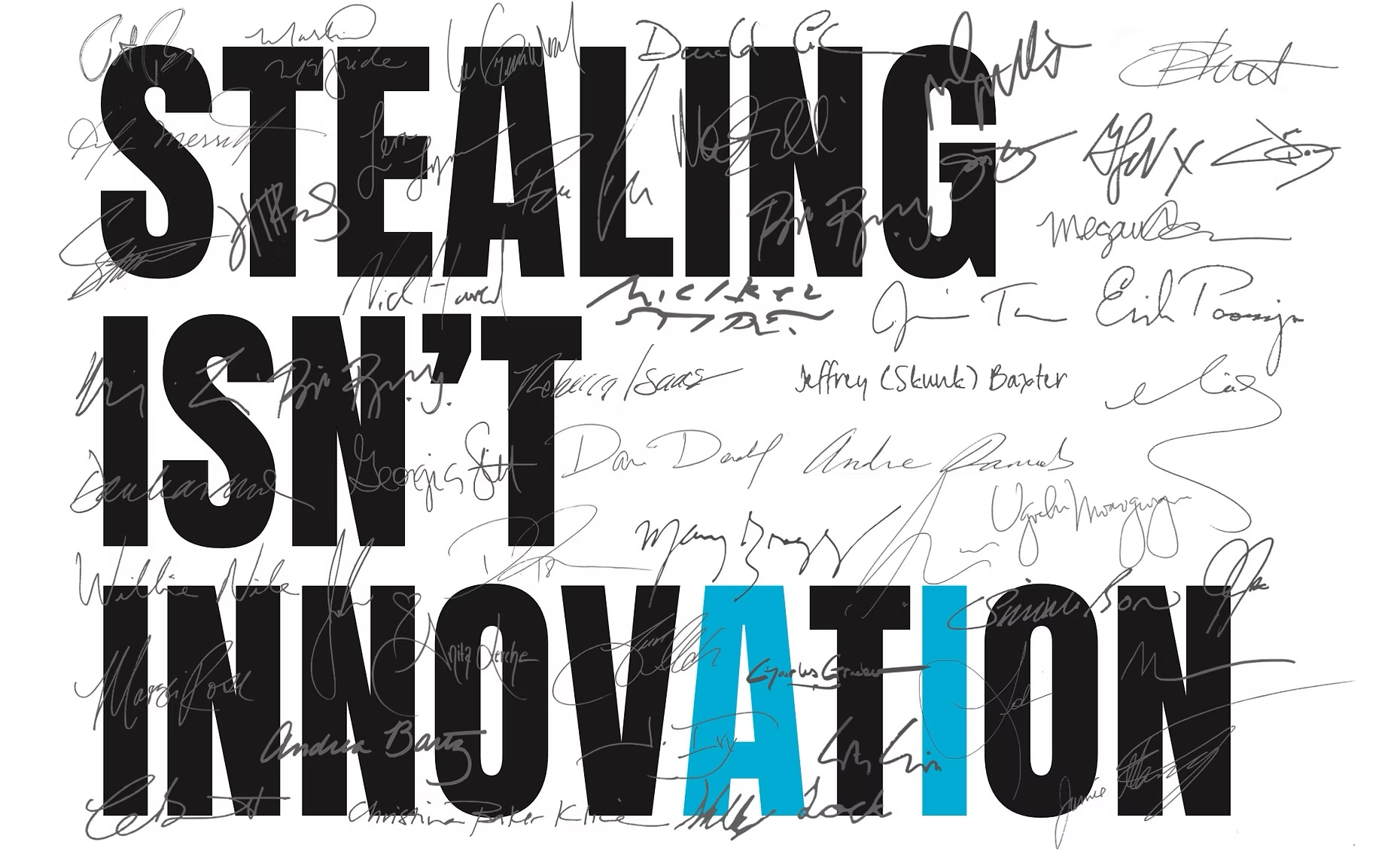 Stealing Isn't Innovation in bold black text with the A and I in innovation highlighted in blue, surrounded by signatures of famous authors and artists