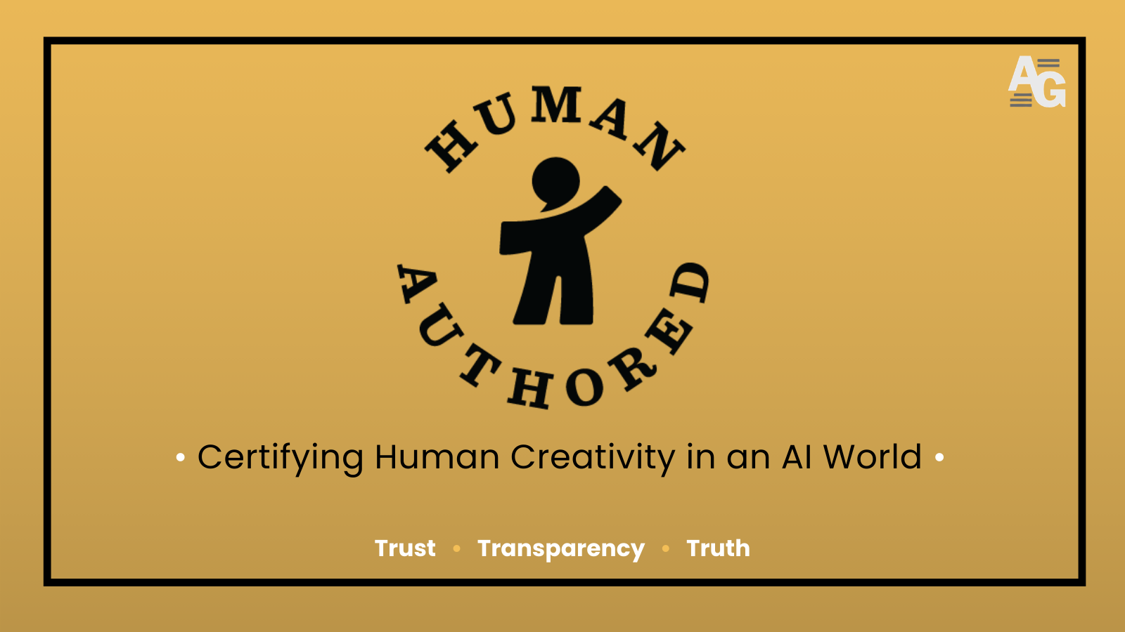 Header image featuring the certification mark with the words Human Authored in a circle around a stylized human silhouette and the tagline Certifying Human Creativity in an AI World