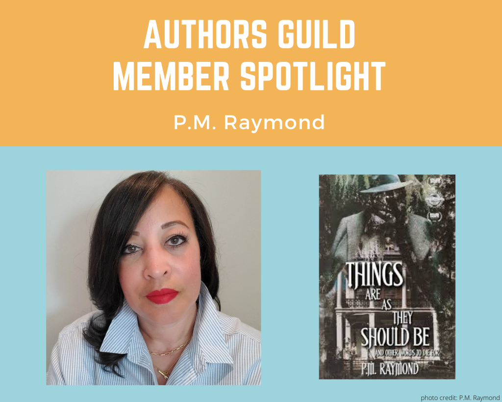 author P.M. Raymond and her book Things Are As They Should Be and Other Words to Die For