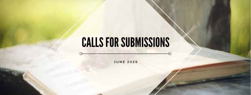 calls for submissions June 2026