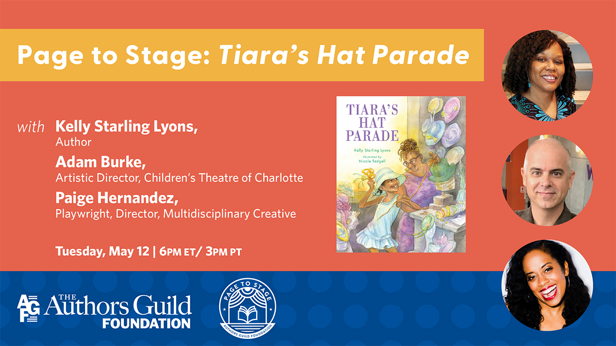 Orange and blue background featuring a webinar, Page to Stage, author highlighted being Kelly Starling Lyons and her book "Tiara's Hat Parade."