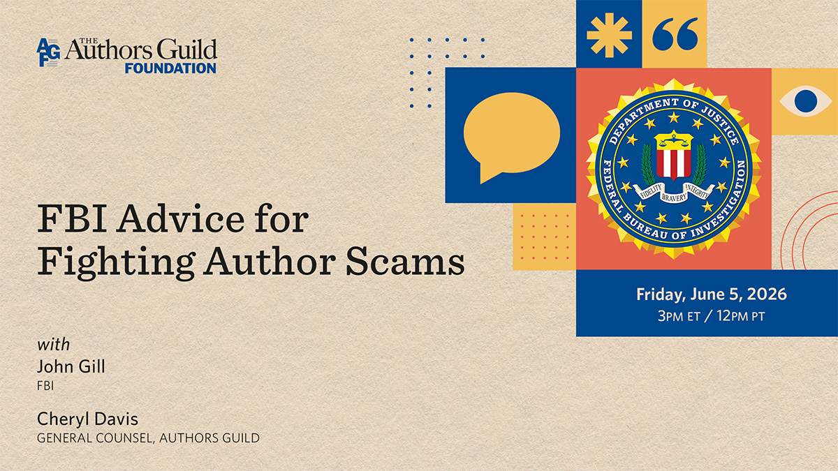 Off white background with FBI and Authors Guild Foundation logos advertising a webinar called "FBI Advice for Fighting Author Scams"