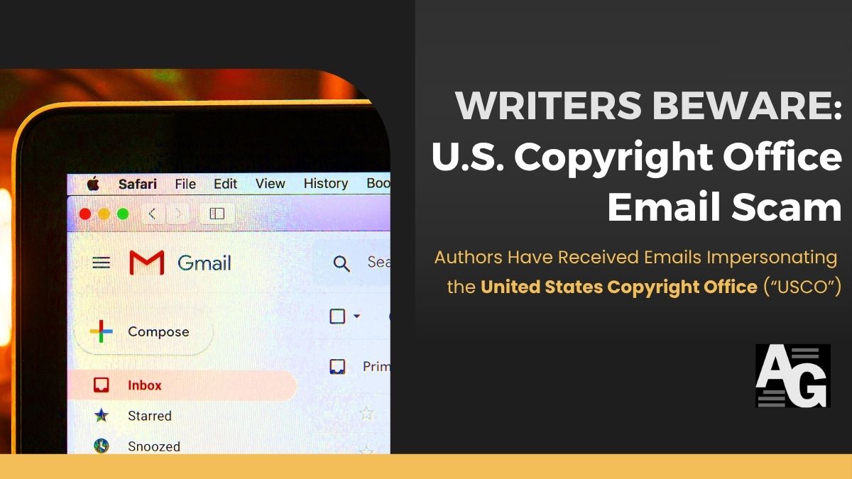 Black background with an image of a laptop screen and a header that reads "Writers Beware: U.S. Copyright Office Email Scam"