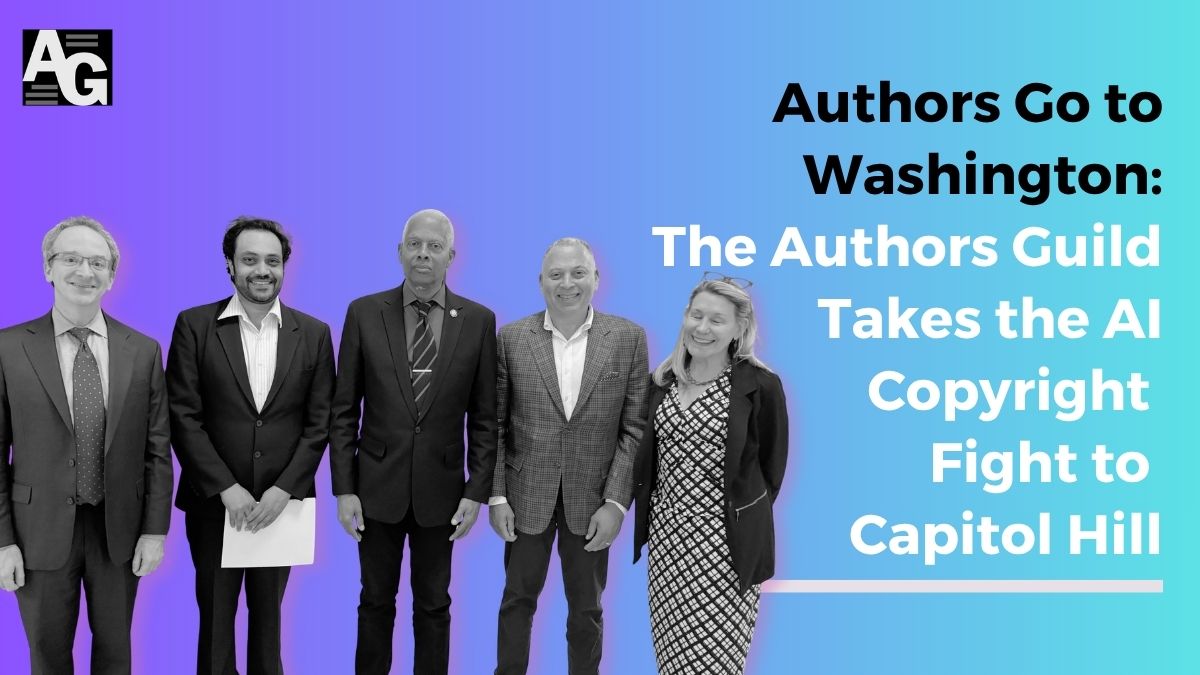purple and blue background with a black and white cutout of a picture of Authors Guild employees set to the header "Authors Go to Washington: The Authors Guild Takes the AI Copyright Fight to Capitol Hill"