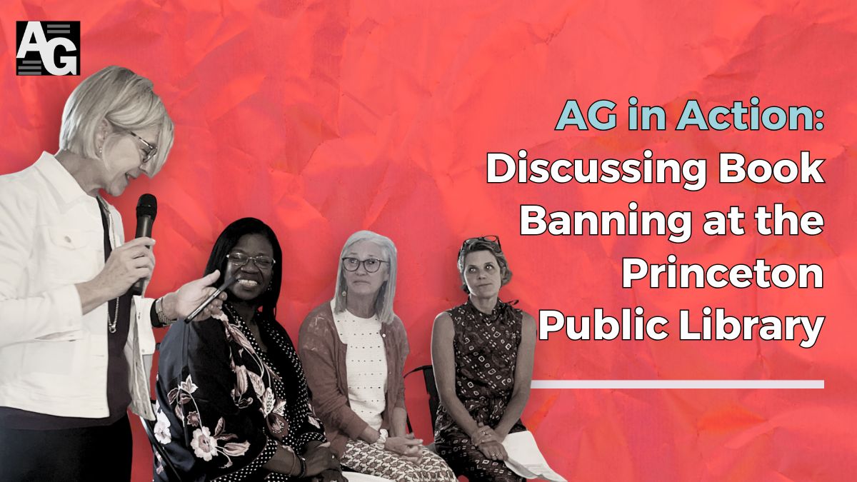 Red background with a grouping of attendees and a header that reads "AG in Action: Discussing Book Banning at the Princeton Public Library"
