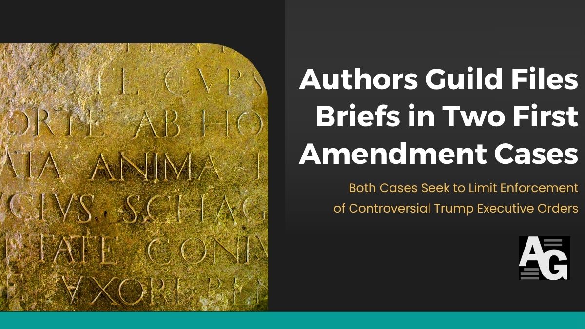 Dark grey background with a gold copyright image with Latin text announcing "Authors Guild Files Briefs in Two First Amendment Cases"
