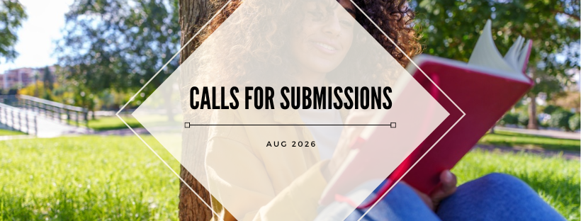calls for submissions august 2026