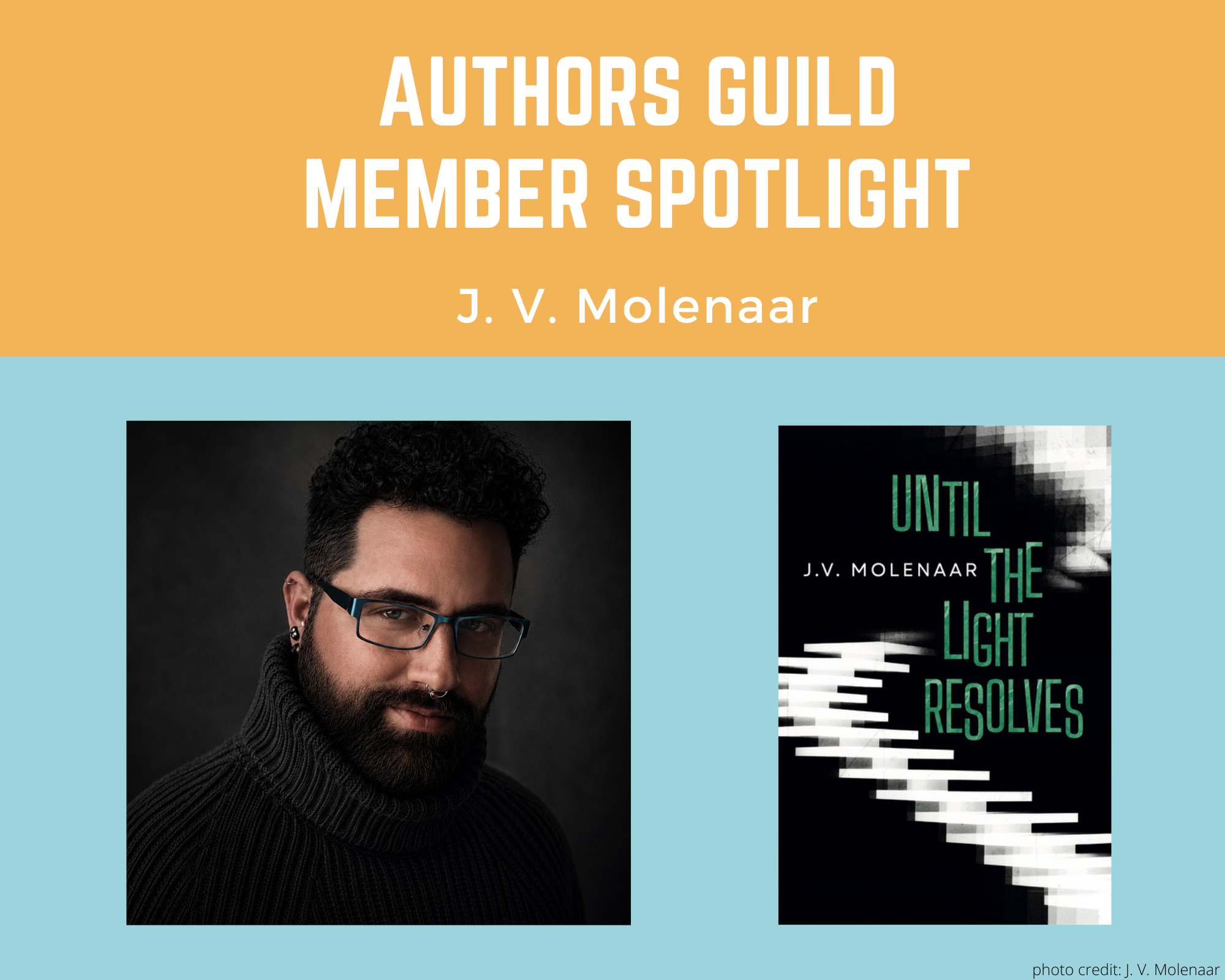 author J.V. Molenaar and his book Until the Light Resolves