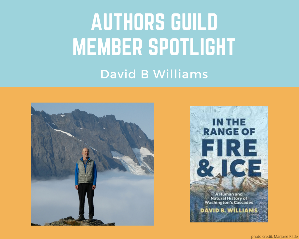 author David B Williams and his book In the Range of Fire and Ice
