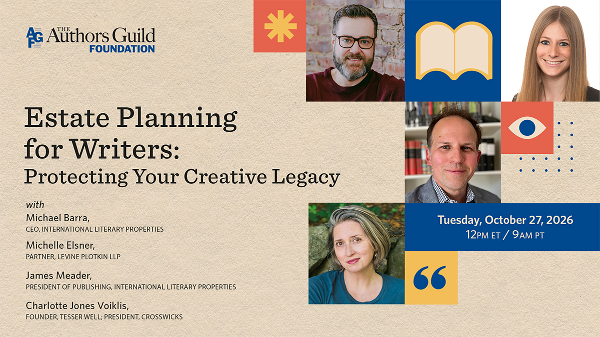 Tan background with minimalistic design and a grouping of author photos and a header that reads "Estate Planning for Writers: Protecting Your Creative Legacy"